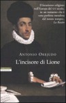 L'incisore di Lione - Antonio Orejudo, Silvia Sichel