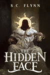 The Hidden Face - S.C. Flynn