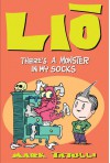 Lio: There's a Monster in My Socks - Mark Tatulli