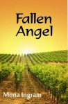 Fallen Angel - Mona Ingram