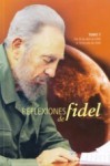 Reflexiones de fidel - Tomo 7 - Fidel Castro