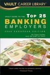 Vault Guide to the Top 25 Banking Employers - Saba Haider