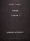 Poezii - Volumul I - Mihai Eminescu