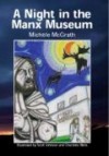 A Night in the Manx Museum - Michele McGrath