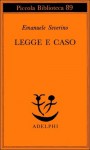 Legge e caso - Emanuele Severino