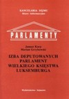 Izba Deputowanych Parlament Wielkiego Księstwa Luksemburga - Janusz Karp, Marian Grzybowski