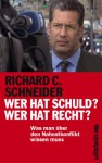 Wer Hat Schuld? Wer Hat Recht? - Richard Chaim Schneider