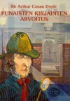 Punaisten kirjainten arvoitus - Arthur Conan Doyle