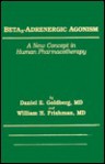 Beta 3-Adrenergic Agonism - Daniel E. Goldberg, William H. Frishman