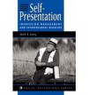 The Self-Presentation - Mark Leary