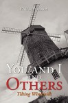 You and I and Others - Paul Walsh