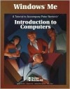 Windows Me: A Tutorial to Accompany Peter Norton Introduction to Computers Student Edtion - Peter Norton, Robert Goldhamer