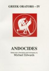 Greek Orators IV: Andocides - M. Edwards