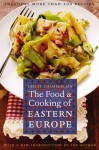 The Food and Cooking of Eastern Europe - Lesley Chamberlain