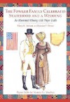 The Fowler Family Celebrates Statehood and a Wedding: An Illustrated History with Paper Dolls - Mary K. Inman, Louise F. Pence, Norma Lu Meehan