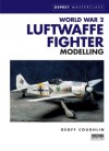 World War 2 Luftwaffe Fighter Modelling - Geoff Coughlin, Geoff Coughlan