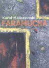 Faramucha - Karol Maliszewski