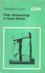 Field Archaeology in Great Britain - Ordnance Survey