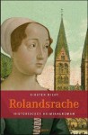 Rolandsrache - Kirsten Riedt