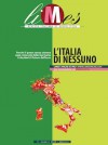 L'Italia di nessuno (Limes - rivista italiana di geopolitica, 4/2013) - Lucio Caracciolo