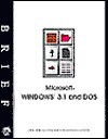 Brief Microsoft Windows 3.1 and DOS - June Jamnich Parsons