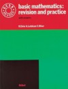 Basic Mathematics: GCSE: Revision and Practice (Revision & Practice) - R. Elvin, C. Oliver, A. Ledsham