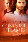 Conquer the Flames (Lang Downs #4) - Ariel Tachna