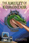 The Amulet of Komondor - Adam Osterweil