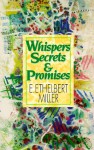 Whispers, Secrets and Promises - E. Ethelbert Miller