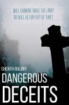 Dangerous Deceits - Cherith Baldry