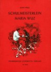 Schulmeisterlein Maria Wuz - Jean Paul