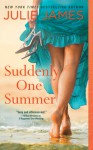 Suddenly One Summer - Julie James