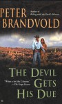 The Devil Gets His Due - Peter Brandvold