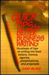 Quick Tips for Better Business Writing - Gary Blake