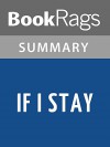 If I Stay by Gayle Forman l Summary & Study Guide - BookRags