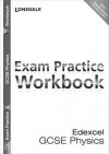 Edexcel Gcse Physics: Exam Practice Workbook - Paul Levy