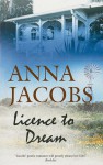 Licence to Dream - Anna Jacobs