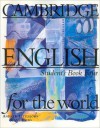 Cambridge English for the World 4 Student's Book - Diana Hicks, Andrew Littlejohn