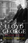 Lloyd George: War Leader, 1916-1918 - John Grigg