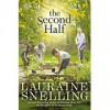 The Second Half (Christian Fiction) - Lauraine Snelling