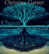 Chasm - Christina Garner