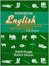 English Step by Step with Pictures: Workbook - Ralph S. Boggs