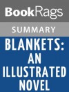 Blankets by Craig Thompson l Summary & Study Guide - BookRags