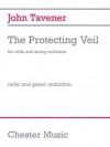 John Tavener - The Protecting Veil: Cello and String Orchestra Cello and Piano Reduction - John Tavener