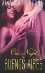 One Night in Buenos Aires - Amanda K. Byrne