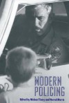 Crime and Justice, Volume 15: Modern Policing - Michael Tonry, Michael Tonry