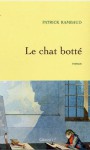 Le chat botté (Littérature Française) (French Edition) - Patrick Rambaud