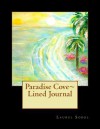 Paradise Cove Lined Journal - Laurel Marie Sobol