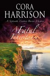 A Fatal Inheritance: A Burren mystery set in 16th century Ireland - Cora Harrison