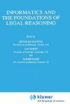 Informatics and the Foundations of Legal Reasoning - Zenon Bankowski